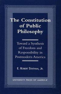 Produktbild: Statham, R: Constitution of Public Philosophy