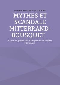 Produktbild: Mythes et scandale Mitterrand-Bousquet