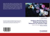 Produktbild: Evidence Based Decision Making using Neural Networks for Software App