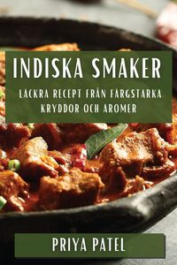 Produktbild: Indiska Smaker