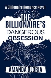 Produktbild: The Billionaire's Dangerous Obsession
