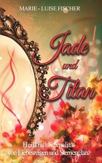 Produktbild: Jade und Titan