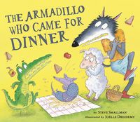 Produktbild: The Armadillo Who Came for Dinner