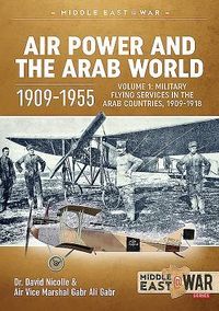 Produktbild: Air Power and the Arab World 1909-1955