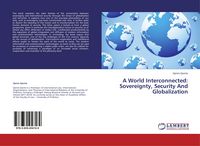 Produktbild: A World Interconnected: Sovereignty, Security And Globalization