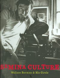 Produktbild: Semina Culture: Wallace Berman & His Circle