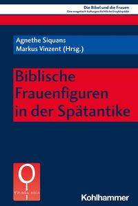 Produktbild: Biblische Frauenfiguren in der Sp&auml;tantike