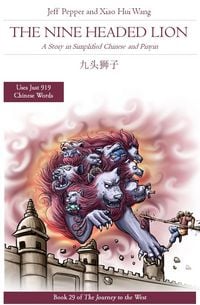 Produktbild: The Nine Headed Lion: A Story in Simplified Chinese and Pinyin