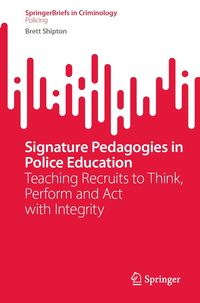 Produktbild: Signature Pedagogies in Police Education