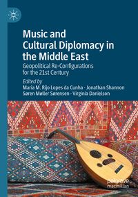 Produktbild: Music and Cultural Diplomacy in the Middle East