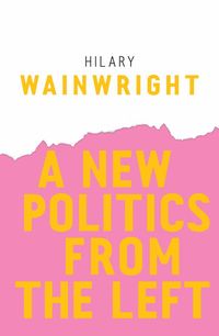 Produktbild: A New Politics from the Left