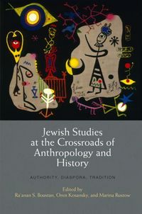 Produktbild: Jewish Studies at the Crossroads of Anthropology and History