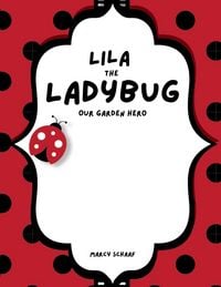 Produktbild: Lila the Ladybug Our Garden Hero