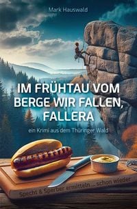 Produktbild: Im Fr&uuml;htau vom Berge wir fallen, fallera