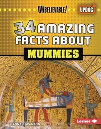 Produktbild: 34 Amazing Facts about Mummies