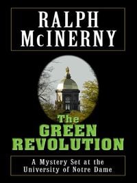 Produktbild: The Green Revolution: A Mystery Set at the University of Notre Dame