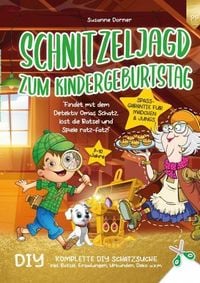 Produktbild: Schnitzeljagd Kindergeburtstag: 7 bis 10 Jahre | Findet mit dem Detektiv Omas Schatz, l&ouml;st die R&auml;tsel und Spiele ratz-fatz!