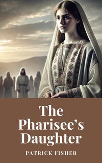 Produktbild: The Pharisee's Daughter