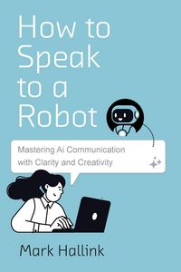 Produktbild: How to Speak to a Robot