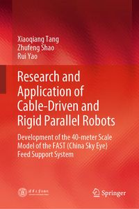 Produktbild: Research and Application of Cable-Driven and Rigid Parallel Robots