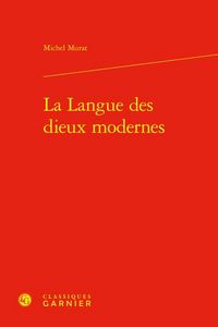 Produktbild: La Langue des Dieux Modernes