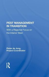 Produktbild: De Jong, P: Pest Management In Transition