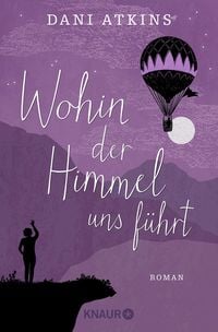 Produktbild: Wohin der Himmel uns f&uuml;hrt
