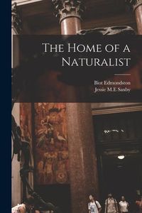 Produktbild: The Home of a Naturalist