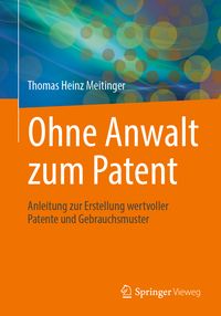 Produktbild: Ohne Anwalt zum Patent