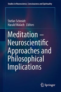 Produktbild: Meditation &ndash; Neuroscientific Approaches and Philosophical Implications