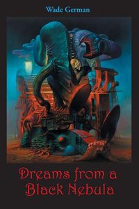Produktbild: Dreams from a Black Nebula