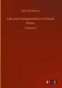 Produktbild: Life and Correspondence of David Hume