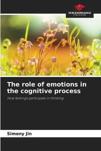 Produktbild: The role of emotions in the cognitive process