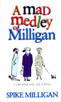 Produktbild: Milligan, S: A Mad Medley Of Milligan
