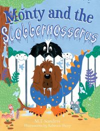 Produktbild: Monty and the Slobbernosserus