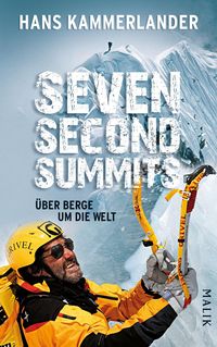 Bild vom Artikel Seven Second Summits vom Autor Hans Kammerlander