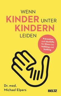 Produktbild: Wenn Kinder unter Kindern leiden