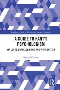 Produktbild: A Guide to Kant's Psychologism