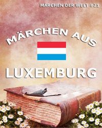 Produktbild: M&auml;rchen aus Luxemburg