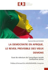 Produktbild: La Democratie En Afrique. Le Reveil Previsible des Vieux Demons
