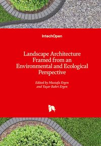 Produktbild: Landscape Architecture Framed from an Environmental and Ecological Perspective
