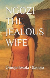 Produktbild: Ngozi The Jealous Wife