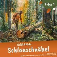 Produktbild: Einschlafgeschichten f&uuml;r Kinder ab 3 Jahren | Goldi & Hubi &ndash; Schlauschn&auml;bel (Staffel 2, Folge 1)