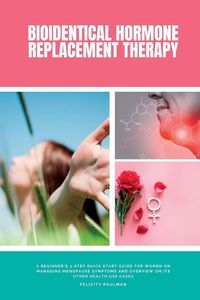 Produktbild: Bioidentical Hormone Replacement Therapy