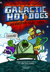 Bild vom Artikel Das Würstchen schlägt zurück / Galactic Hot Dogs Bd.2 vom Autor Max Brallier