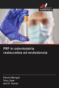 Produktbild: PRF in odontoiatria restaurativa ed endodonzia