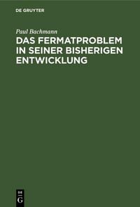 Produktbild: Das Fermatproblem in seiner bisherigen Entwicklung