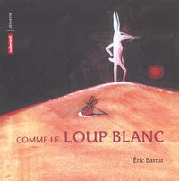 Produktbild: Comme le loup blanc