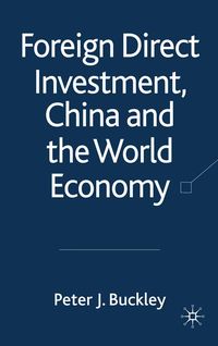 Produktbild: Foreign Direct Investment, China and the World Economy