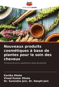 Produktbild: Nouveaux produits cosm&eacute;tiques &agrave; base de plantes pour le soin des cheveux